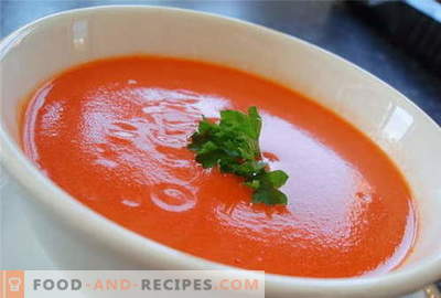 Soupe aux tomates - les meilleures recettes. Comment bien et cuire la soupe aux tomates.