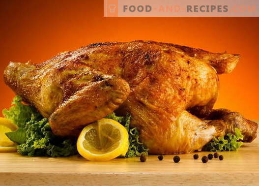 Poulet à la croûte - les meilleures recettes. Comment bien et savoureux cuire un poulet avec une croûte.